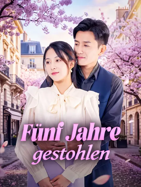 Fünf Jahre gestohlen Cover — alle 70 Folgen kostenlos in HD ansehen