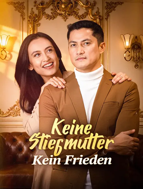 Keine StiefmutterKein Frieden Cover — alle 79 Folgen kostenlos in HD ansehen