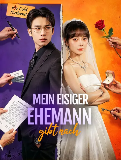 Mein Eisiger Ehemann gibt nach Cover — alle 70 Folgen kostenlos in HD ansehen