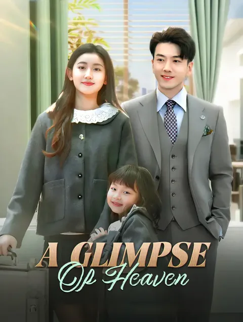 A Glimpse of Heaven cover image — watch all 69 episodes free in HD