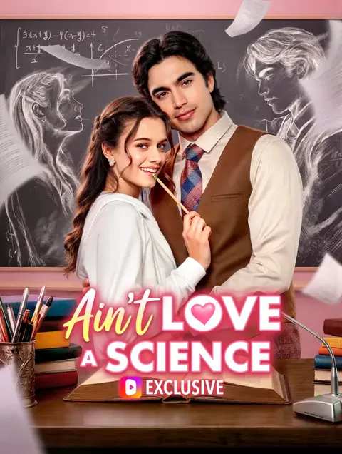 Ain't Love a Science cover image — watch all 100 episodes free in HD