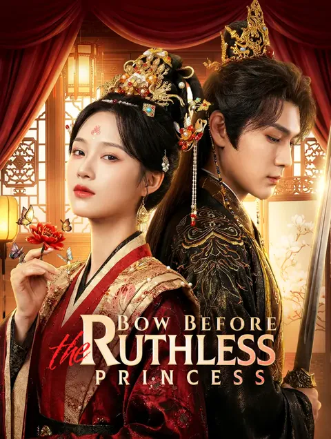 Bow Before the Ruthless Princess cover image — watch all 64 episodes free in HD