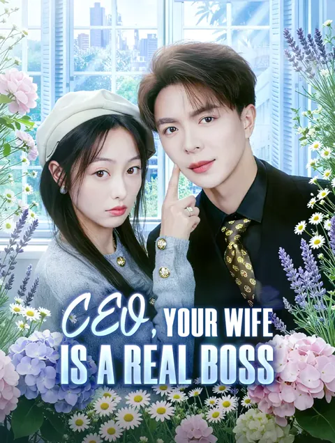 CEO, Your Wife Is a Real Boss cover image — watch all 86 episodes free in HD