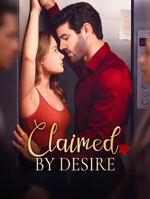 Claimed by Desire cover image — watch all 52 episodes free in HD