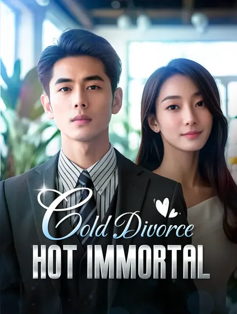 Cold Divorce, Hot Immortal cover image — watch all 80 episodes free in HD