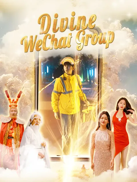 Divine WeChat Group cover image — watch all 81 episodes free in HD