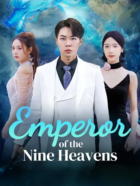 Emperor of the Nine Heavens cover image — watch all 85 episodes free in HD