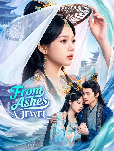 From Ashes, a Jewel cover image — watch all 60 episodes free in HD