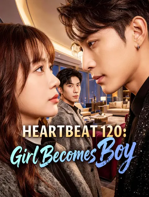 Heartbeat 120: Girl Becomes Boy cover image — watch all 47 episodes free in HD
