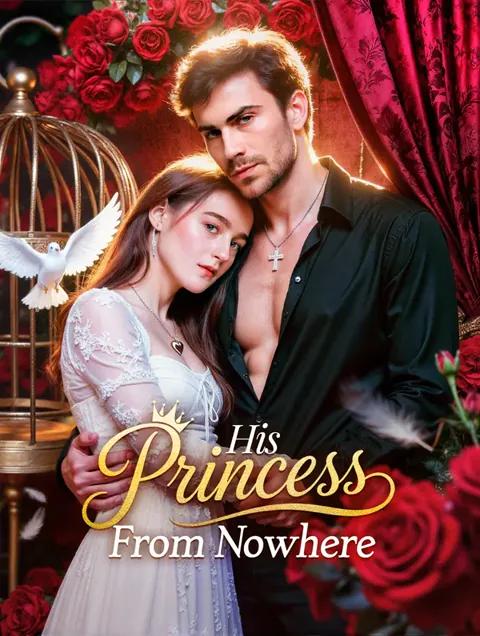 His Princess From Nowhere cover image — watch all 86 episodes free in HD