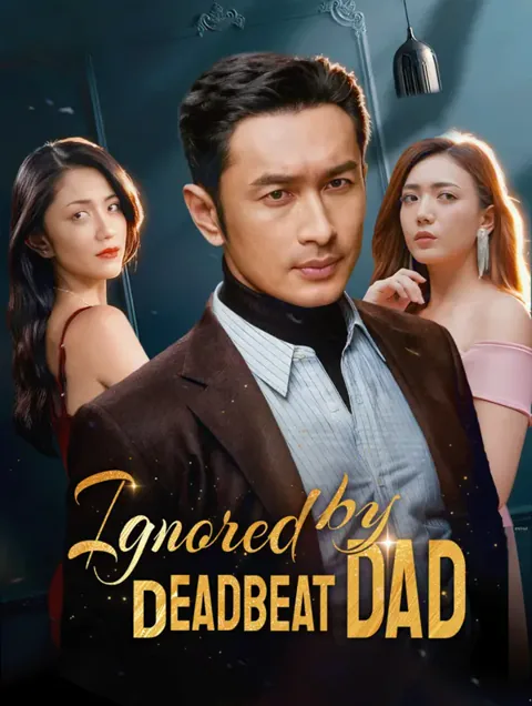 Ignored by Deadbeat Dad cover image — watch all 60 episodes free in HD