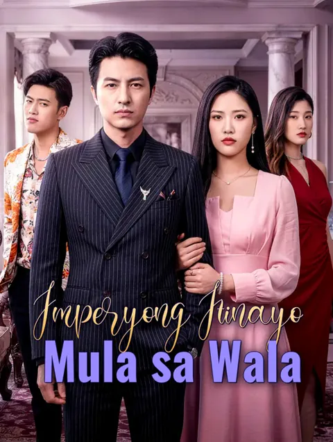 Imperyong Itinayo Mula sa Wala cover image — watch all 63 episodes free in HD