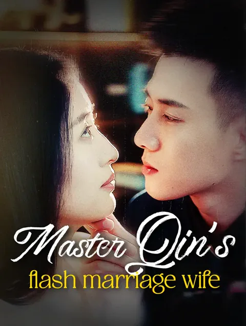 Master Qin's flash marriage wife cover image — watch all 85 episodes free in HD