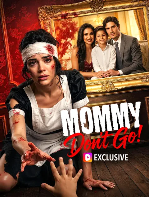 Mommy, Don't Go! cover image — watch all 55 episodes free in HD