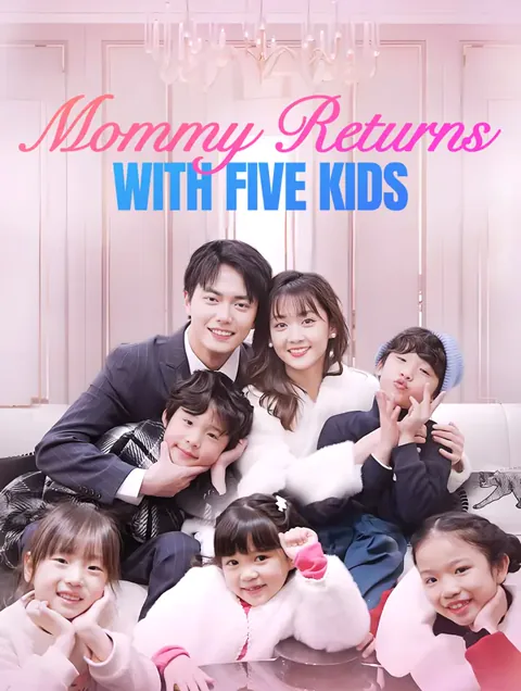 Mommy Returns with Five Kids cover image — watch all 76 episodes free in HD
