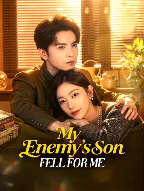 My Enemy's Son Fell for Me cover image — watch all 58 episodes free in HD