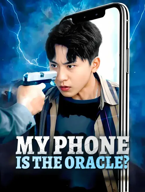 My Phone is the Oracle? cover image — watch all 98 episodes free in HD