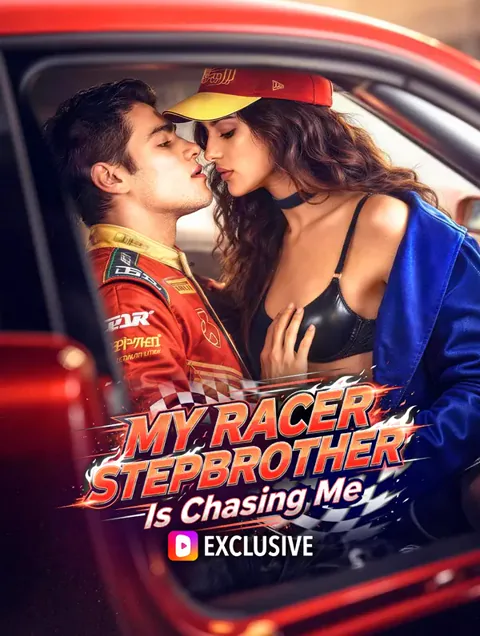 My Racer Stepbrother Is Chasing Me cover image — watch all 63 episodes free in HD