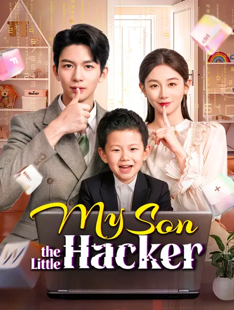 My Son, the Little Hacker cover image — watch all 75 episodes free in HD