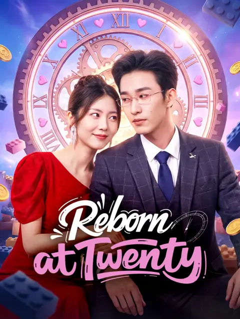 Reborn at Twenty cover image — watch all 95 episodes free in HD