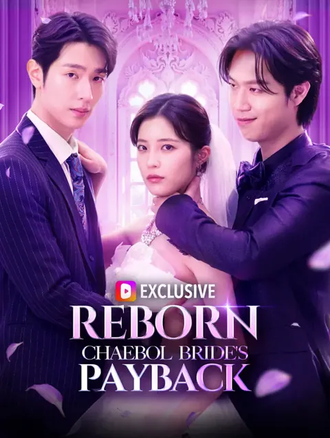 Reborn: Chaebol Bride's Payback cover image — watch all 59 episodes free in HD