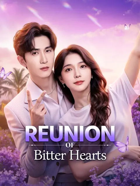 Reunion of Bitter Hearts cover image — watch all 54 episodes free in HD
