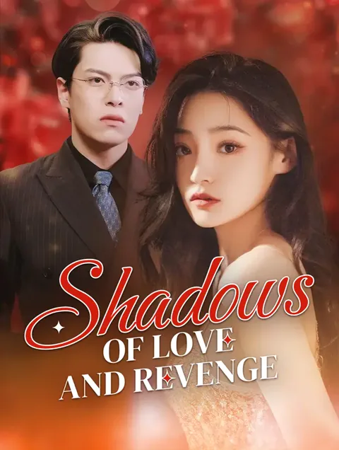Shadows of Love and Revenge cover image — watch all 28 episodes free in HD