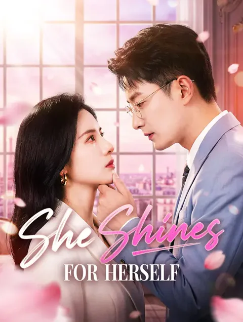 She Shines for Herself cover image — watch all 39 episodes free in HD