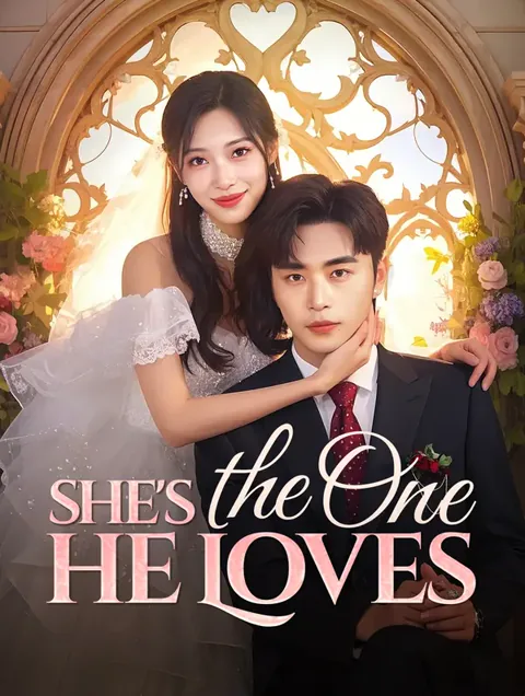 She's the One He Loves cover image — watch all 90 episodes free in HD