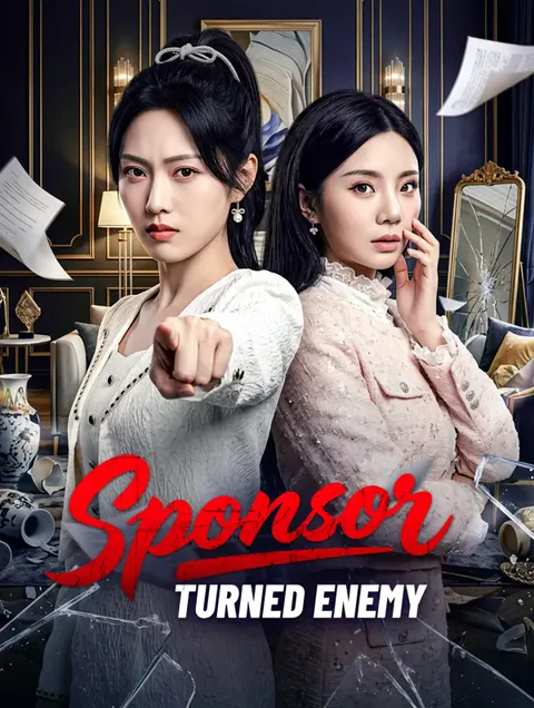 Sponsor Turned Enemy cover image — watch all 46 episodes free in HD