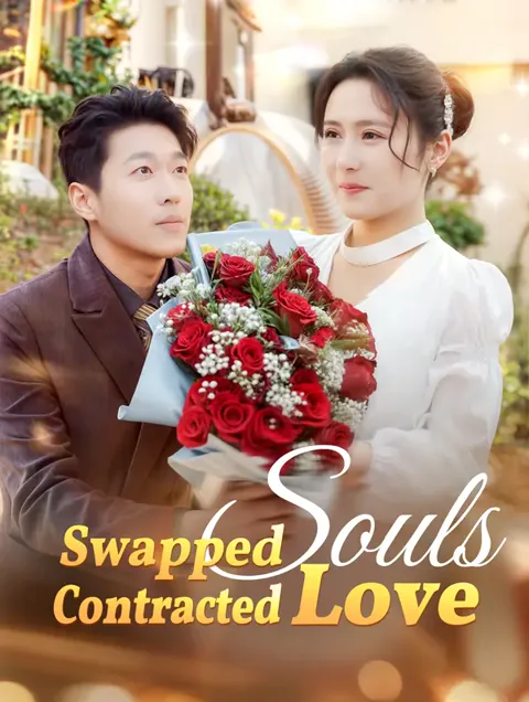 Swapped Souls, Contracted Love cover image — watch all 60 episodes free in HD