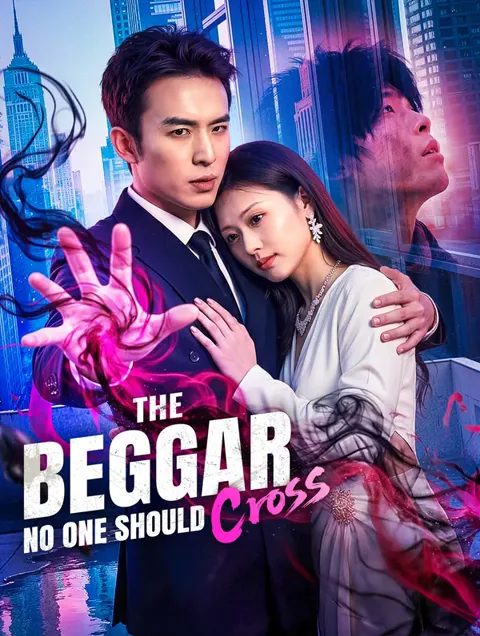 The Beggar No One Should Cross cover image — watch all 75 episodes free in HD