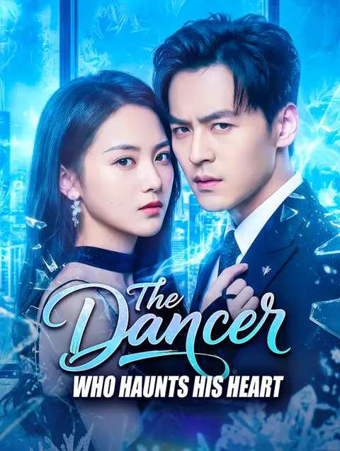 The Dancer Who Haunts His Heart cover image — watch all 81 episodes free in HD