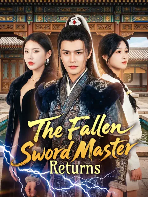 The Fallen Sword Master Returns cover image — watch all 81 episodes free in HD