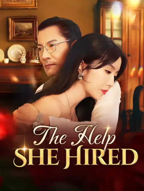 The Help She Hired cover image — watch all 50 episodes free in HD