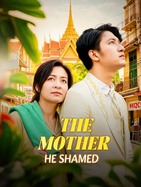 The Mother He Shamed cover image — watch all 63 episodes free in HD