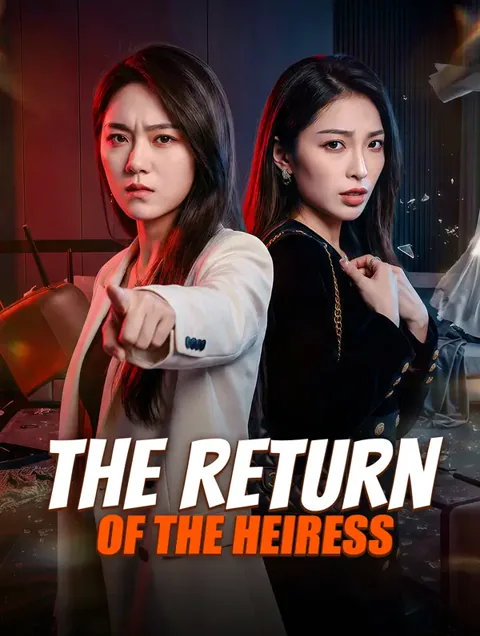 The Return of the Heiress cover image — watch all 75 episodes free in HD