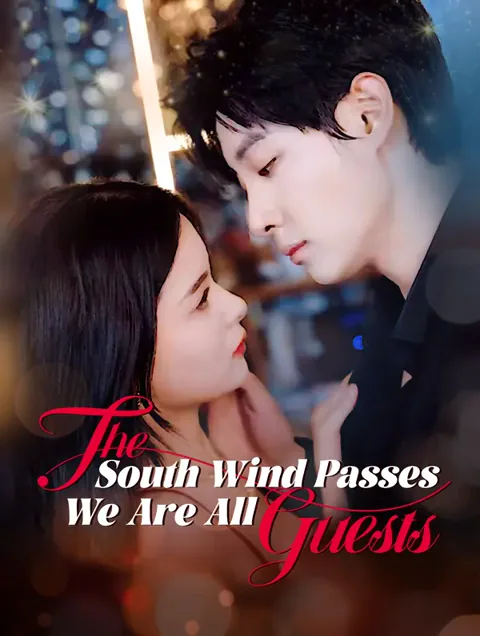 The South Wind Passes, We Are All Guests(Dubbed) cover image — watch all 80 episodes free in HD