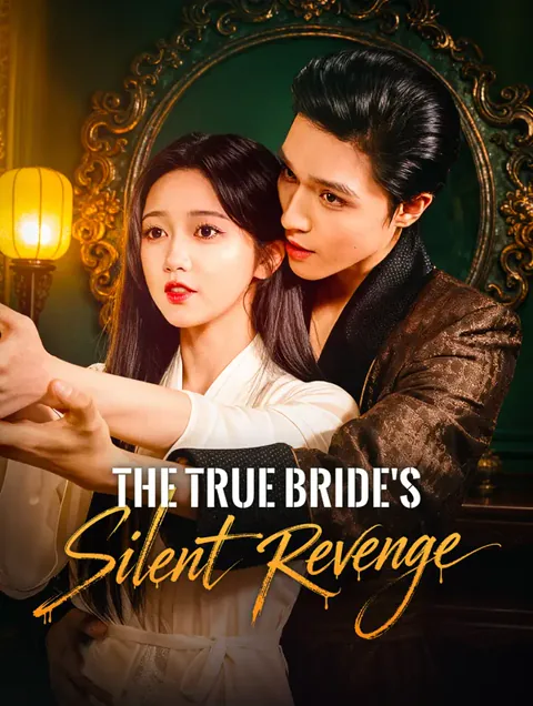 The True Bride's Silent Revenge cover image — watch all 64 episodes free in HD