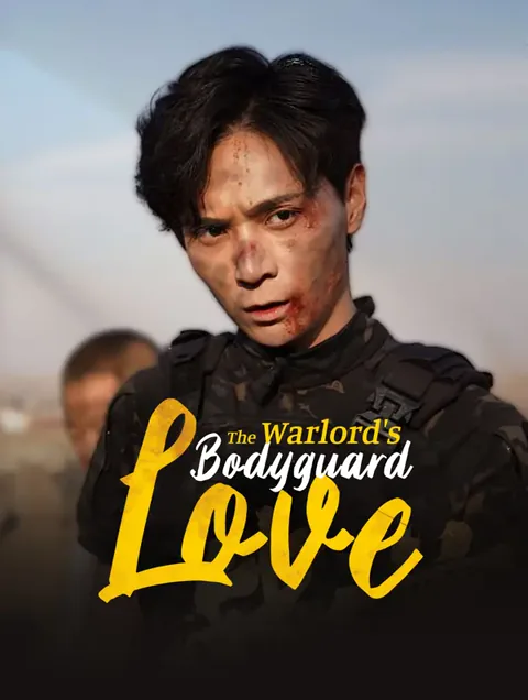 The Warlord's Bodyguard Love cover image — watch all 85 episodes free in HD