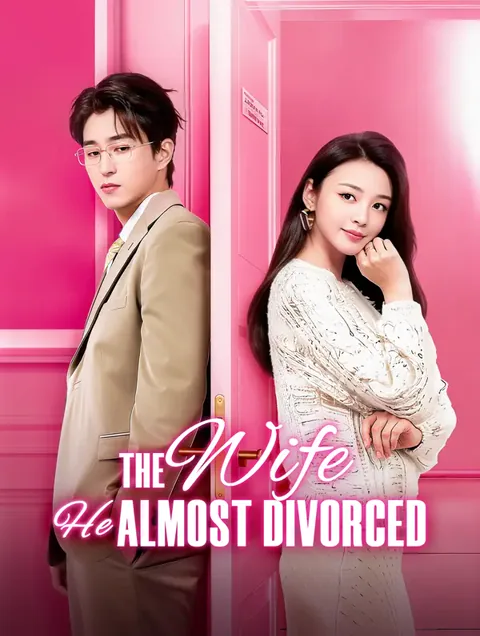 The Wife He Almost Divorced cover image — watch all 69 episodes free in HD