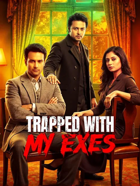 Trapped With My Exes cover image — watch all 40 episodes free in HD