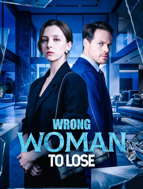 Wrong Woman to Lose cover image — watch all 39 episodes free in HD