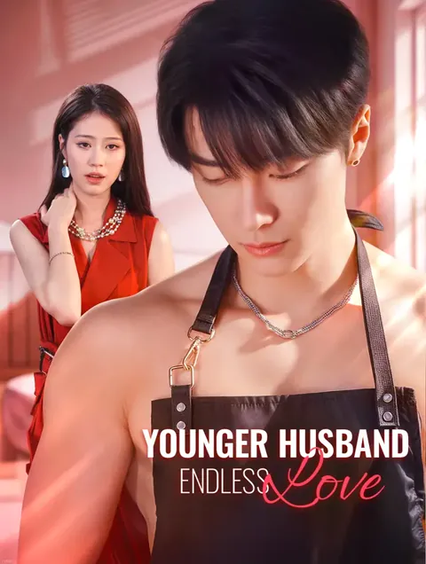 Younger Husband, Endless Love(Dubbed) cover image — watch all 73 episodes free in HD