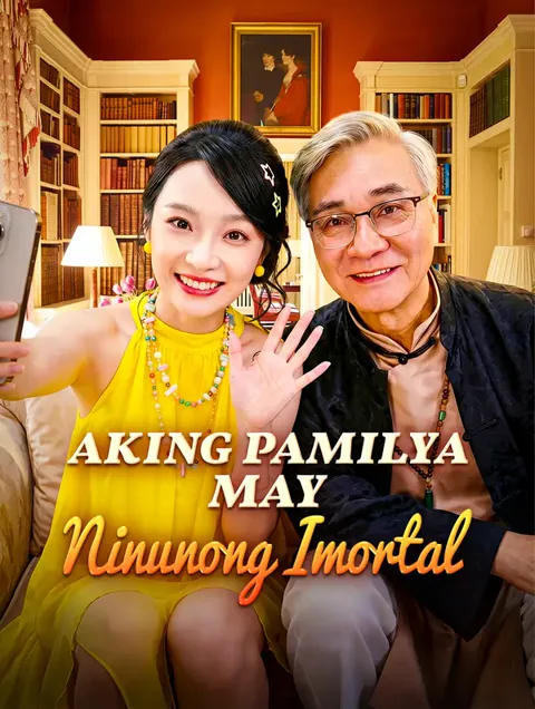 Aking Pamilya May Ninunong Imortal portada — ver los 94 episodios gratis en HD
