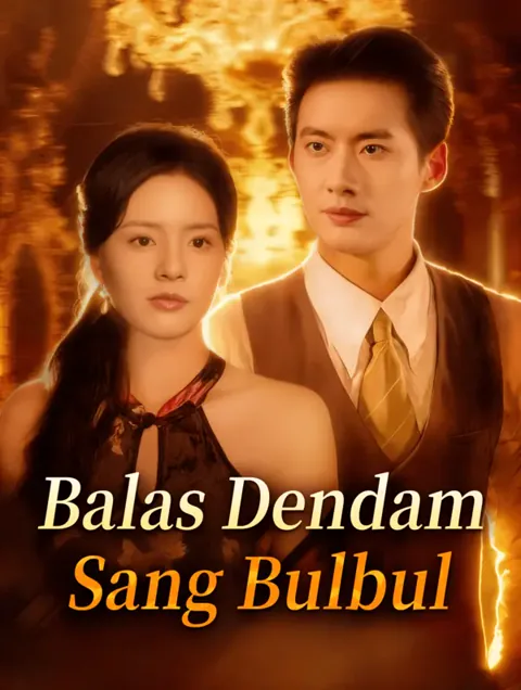 Balas Dendam Sang Bulbul portada — ver los 70 episodios gratis en HD