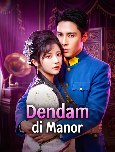Dendam di Manor portada — ver los 69 episodios gratis en HD
