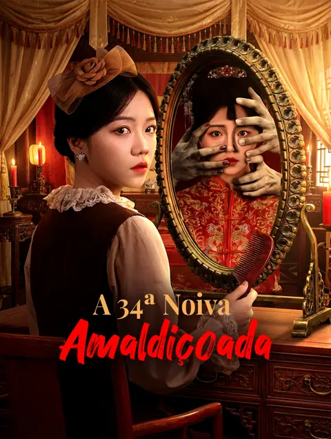 A 34ª Noiva Amaldiçoada capa — assistir aos 53 episódios grátis em HD