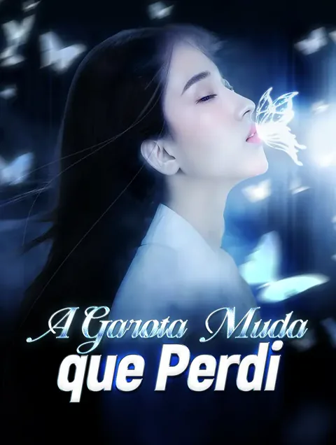 A Garota Muda que Perdi capa — assistir aos 70 episódios grátis em HD