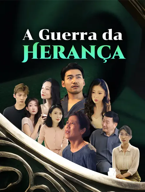 A Guerra da Herança capa — assistir aos 83 episódios grátis em HD